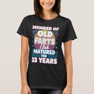 Camiseta Farts Club de 33 años Funny 33rd Birthday Men Da