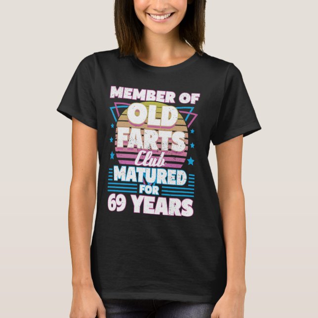 Camiseta Farts Club de 69 años Funny 69th Birthday Men Da (Anverso)