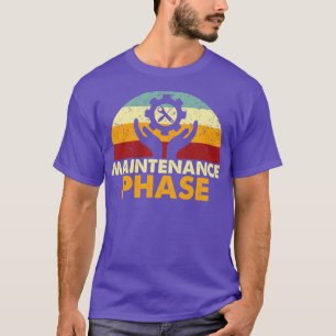 Camiseta Fase de mantenimiento retro