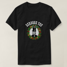 Camiseta Fashion Navidades de Novedad divertidos, SCROOGE Y