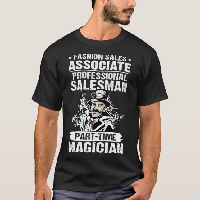 Camiseta Fashion Sales Associate Profesional Part Time Mag (Anverso)