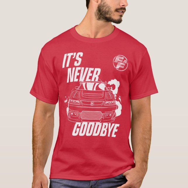 Camiseta Fast And Furious Its Never Goodbye Sports Car fami (Anverso)