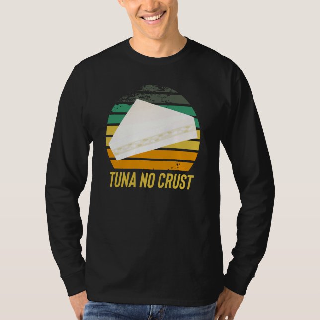 Camiseta Fast Car Quote Furious Tuna No Crust (Anverso)