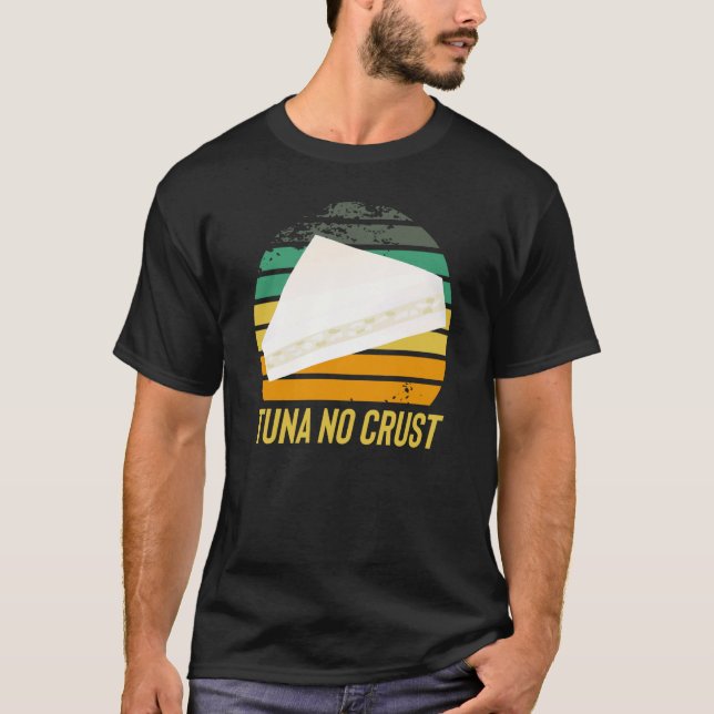 Camiseta Fast Car Quote Furious Tuna No Crust (Anverso)