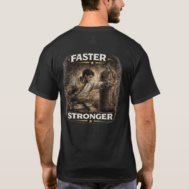 Camiseta Faster Stronger Karate (Reverso)
