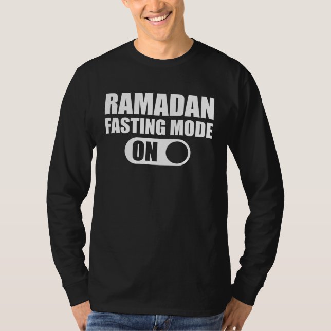 Camiseta Fasting Mode On Ramadan Kareem Ramadan Mubarak Mon (Anverso)