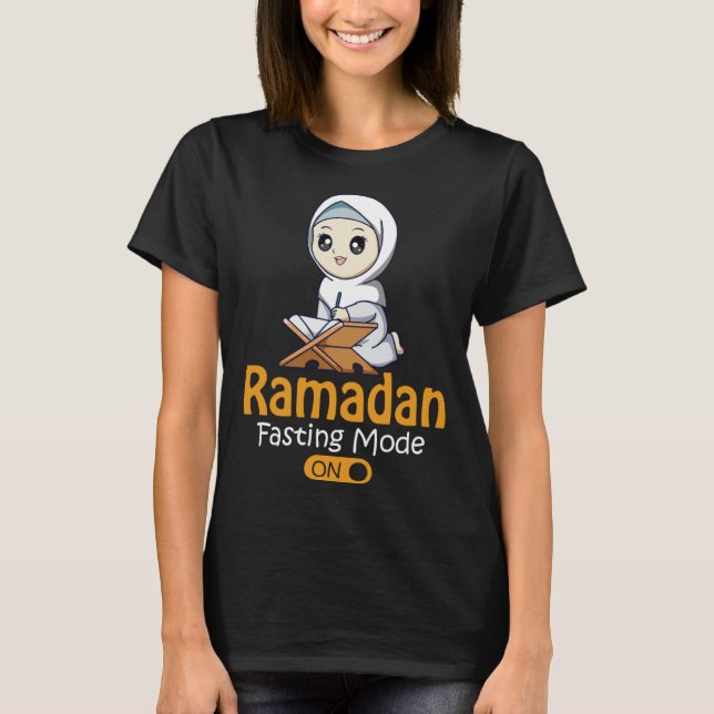 Camiseta Fasting Mode Ramadan On  Cool Islamic fasting  Ide (Anverso)