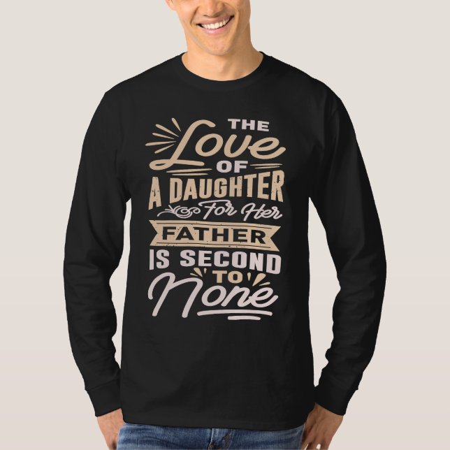 Camiseta Father And Daughter Best Dad Love Fathers Day Part (Anverso)