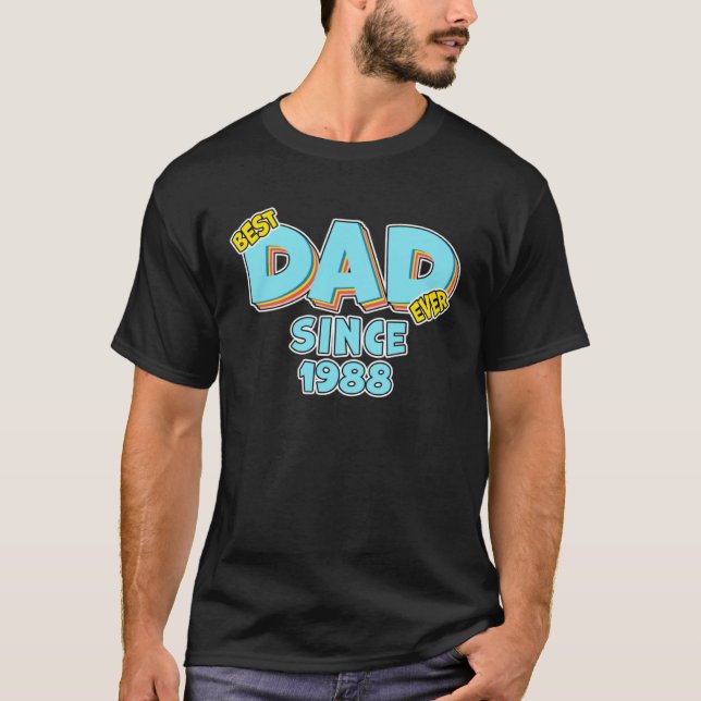 Camiseta Father Best Dad Ever Since 1988 Great Dad (Anverso)