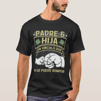 Camiseta Father Daughter Bond Cannot Be Broken Father s Day