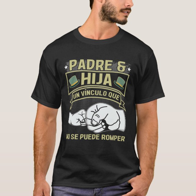 Camiseta Father Daughter Bond Cannot Be Broken Father s Day (Anverso)