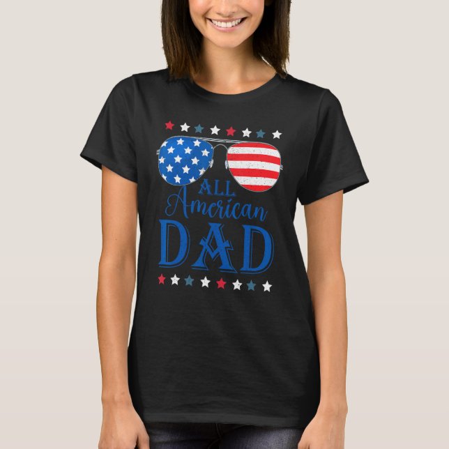 Camiseta Father Day  All American Dad Patriotic USA Flag 4t (Anverso)