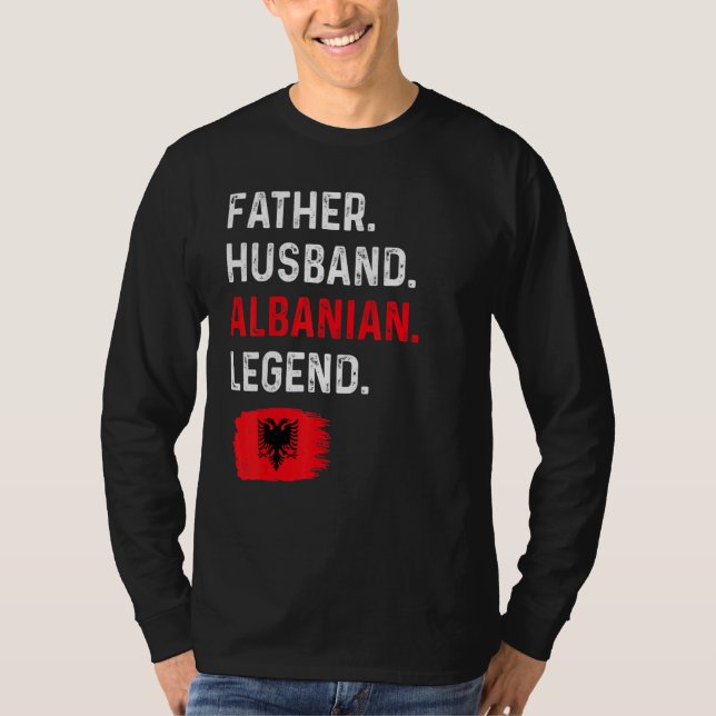 Camiseta Father Husband Albanian Legend Proud Dad Albania F (Anverso)