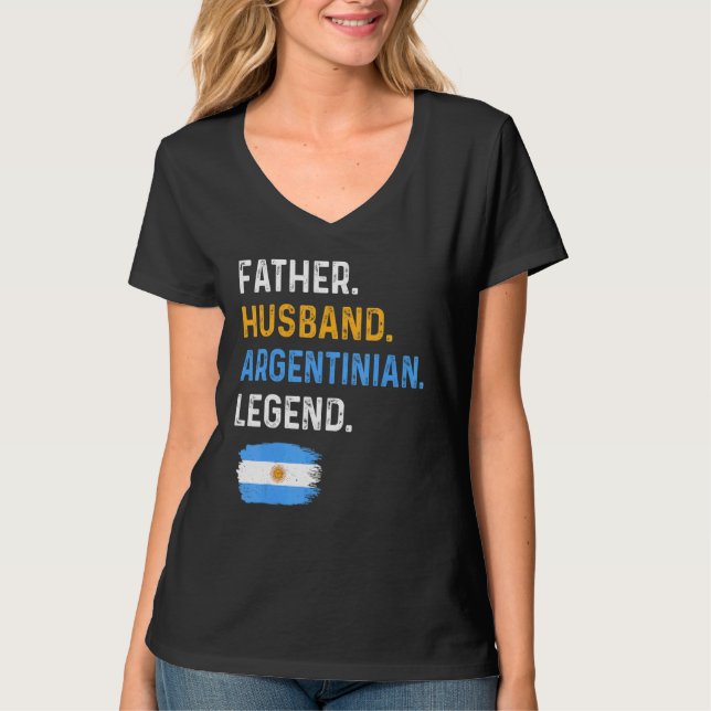 Camiseta Father Husband Argentinian Legend Proud Dad Argent (Anverso)