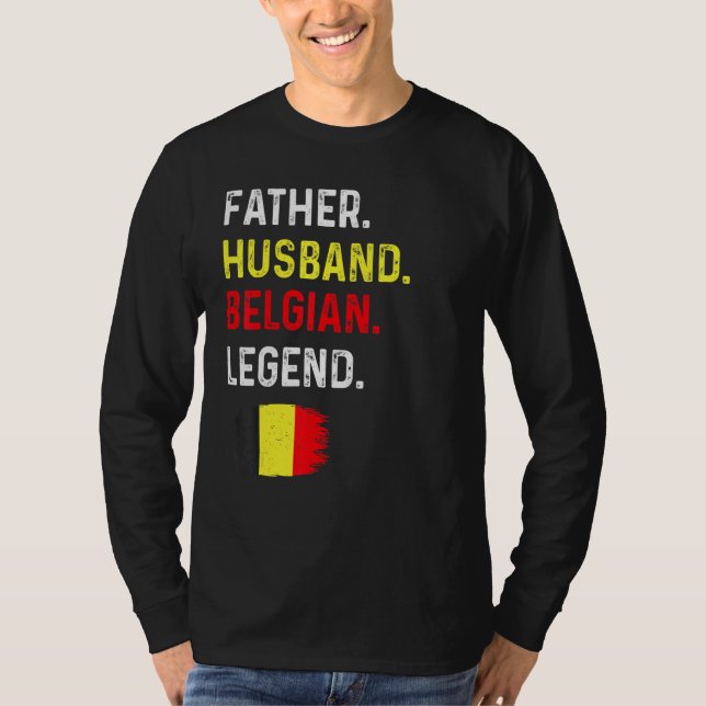 Camiseta Father Husband Belgian Legend Proud Dad Belgium Fl (Anverso)