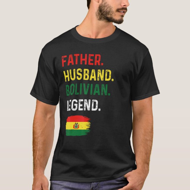Camiseta Father Husband Bolivian Legend Proud Dad Bolivia F (Anverso)
