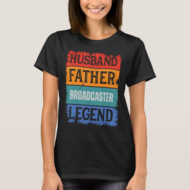 Camiseta Father Husband BROADCASTER Legend Proud Dad  Retro (Anverso)