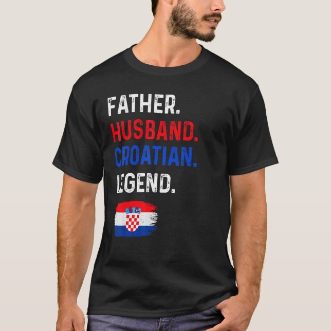 Camiseta Father Husband Croatian Legend Proud Dad Croatia F (Anverso)