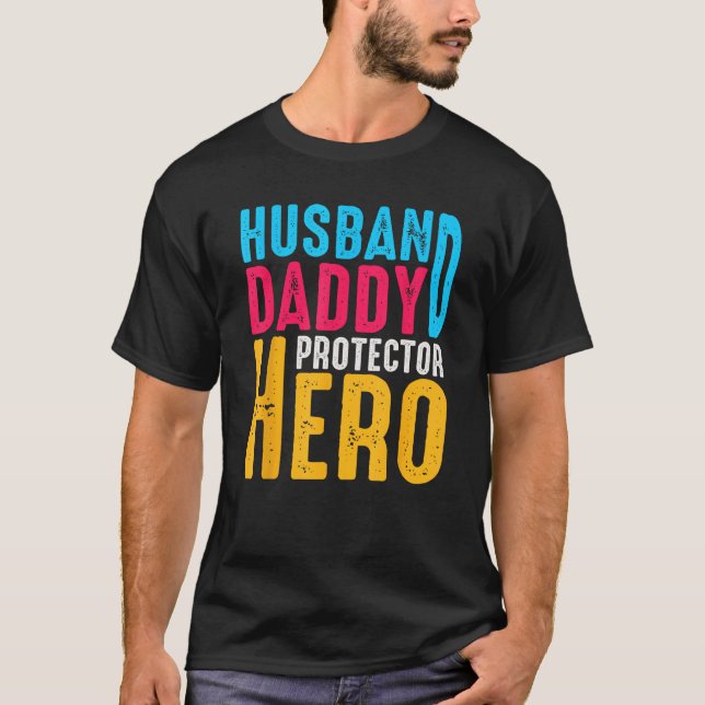 Camiseta Father Husband Daddy Protector Hero Dad Father s D (Anverso)