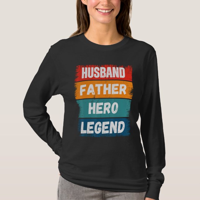 Camiseta Father Husband HERO Legend Proud Dad  Retro Papa (Anverso)