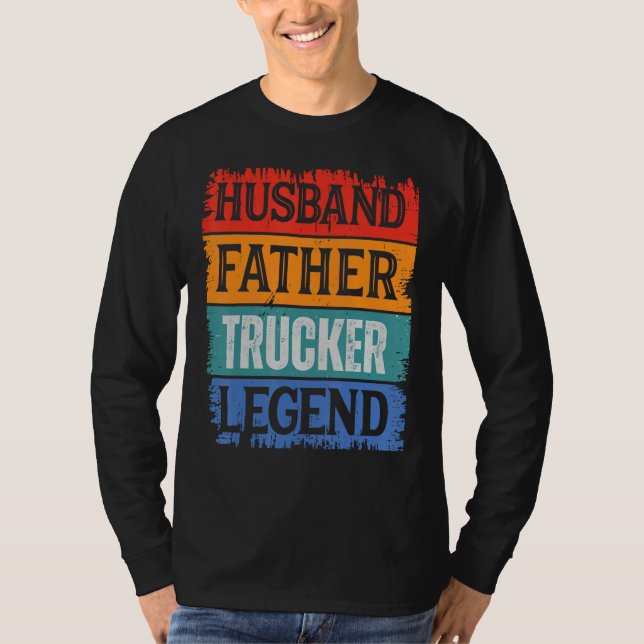 Camiseta Father Husband TRUCKER Legend Proud Dad  Retro Pap (Anverso)