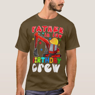 Camiseta Father In Law Birthday Crew Construction Ecavator 