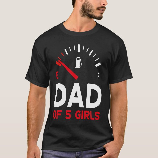 Camiseta Father of 5 Girls Father's Day Dad (Anverso)
