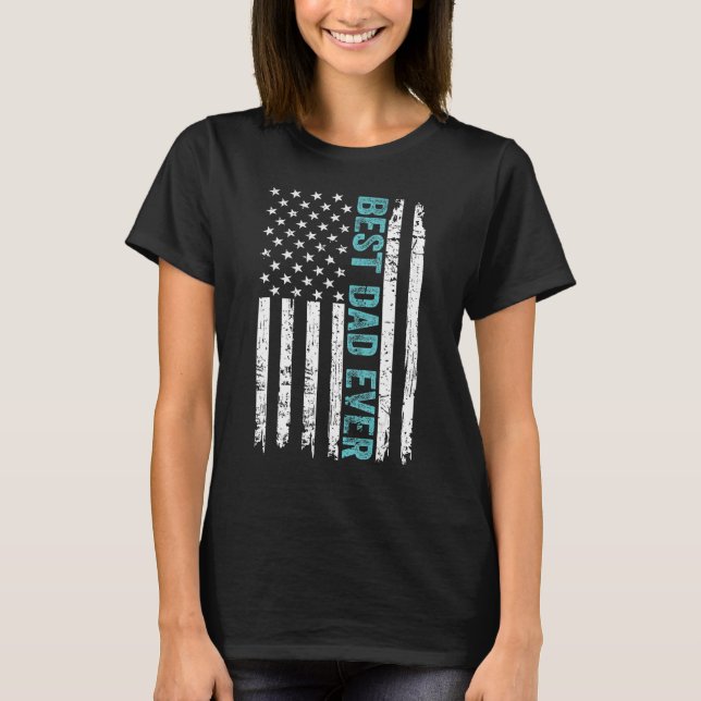 Camiseta Father s Day Best Dad Ever With US American Flag 5 (Anverso)