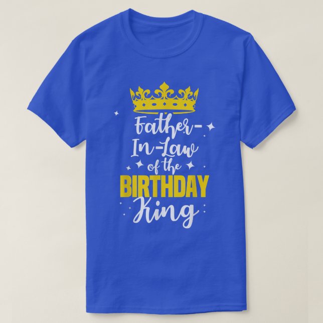 Camiseta FatherInLaw of the Birthday King Party Crown Bday  (Diseño del anverso)