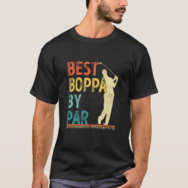 Camiseta Fathers Day Best Boppa By Par Golf For Dad Grandpa (Anverso)