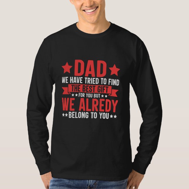 Camiseta Fathers Day Dad from Daughter Son Wife for Daddy (Anverso)