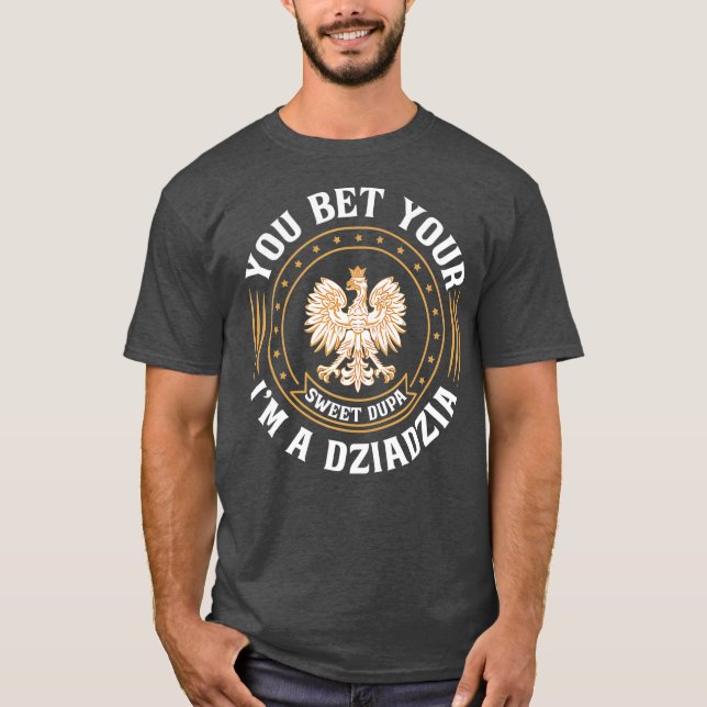 Camiseta Fathers Day  Dziadzia Polish Grandfather Polish (Anverso)