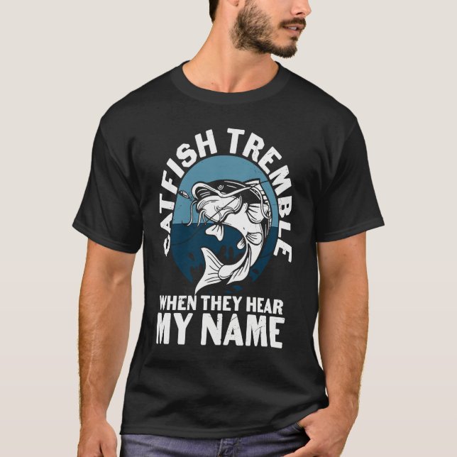Camiseta Father's Day Fishing Fisherman Catfish Tremble (Anverso)