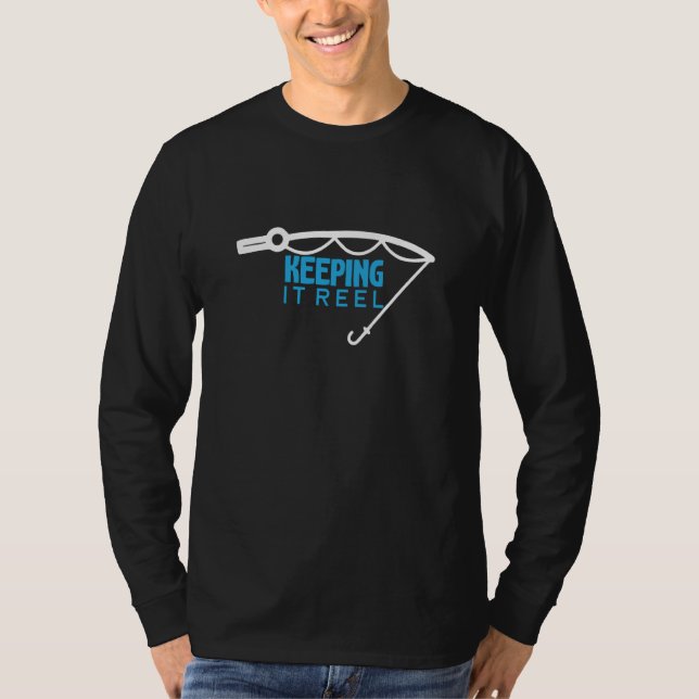 Camiseta Father's Day Fishing Fisherman Keeping It Reel (Anverso)