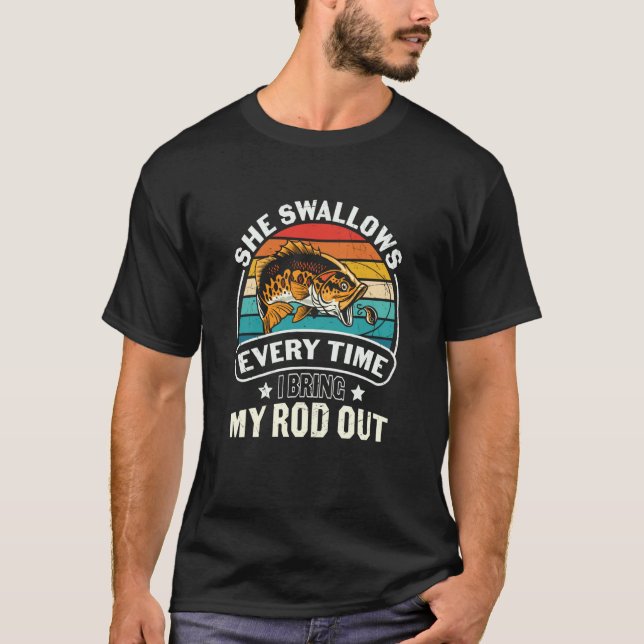 Camiseta Father's Day Fishing Fisherman She Swallows (Anverso)