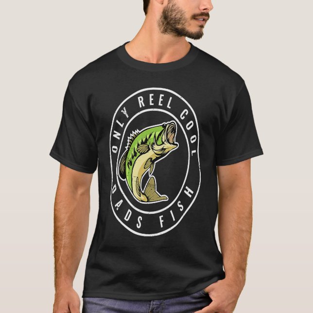 Camiseta Fathers Day Fishing Only Reel Dads Fish For Dad (Anverso)