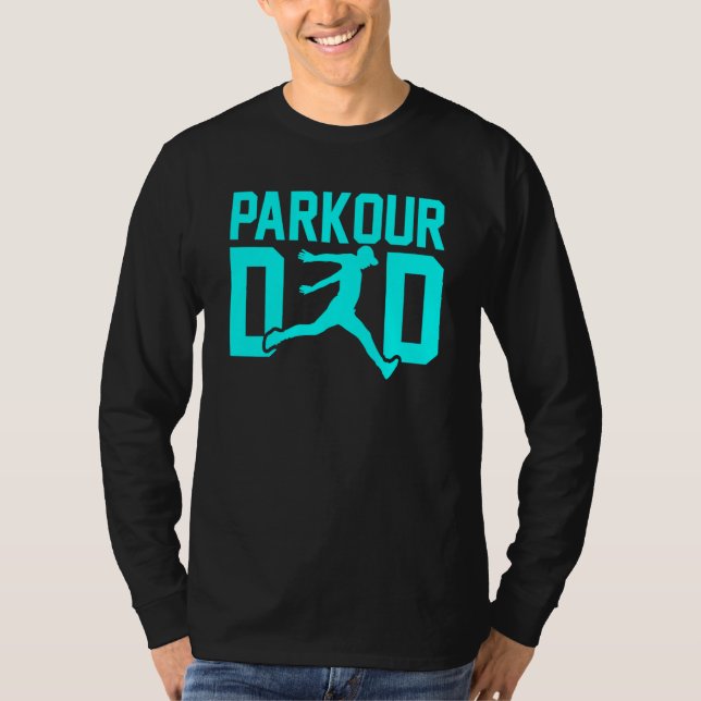Camiseta Father's Day Free Running Traceur Daddy Parkour Da (Anverso)