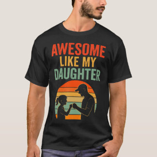 Camiseta Fathers Day Men Awesome Like My Daughter Funny Dad