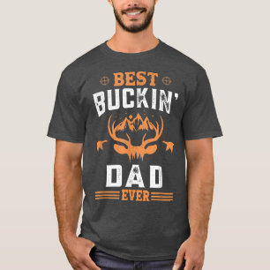Camiseta Father's Day Mens Best Buckin Dad Ever Deer Hunter