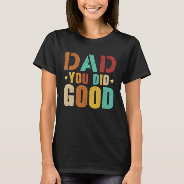 Camiseta Fathers Day Papa Best Dad Ever Fatherhood Daddy  2 (Anverso)