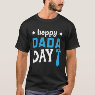 Camiseta Fathers Day Papa Best Dad Ever Fatherhood Daddy  6