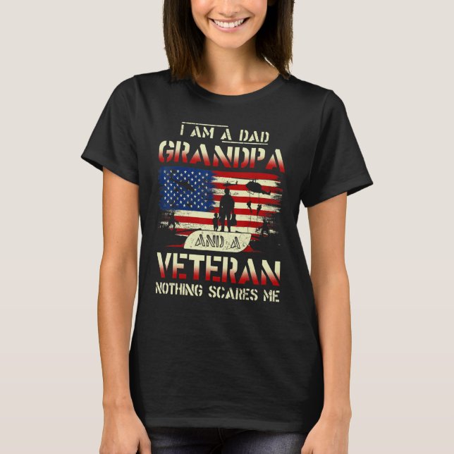 Camiseta Father's Day  Veterans Day I'm a Dad Grandpa and a (Anverso)