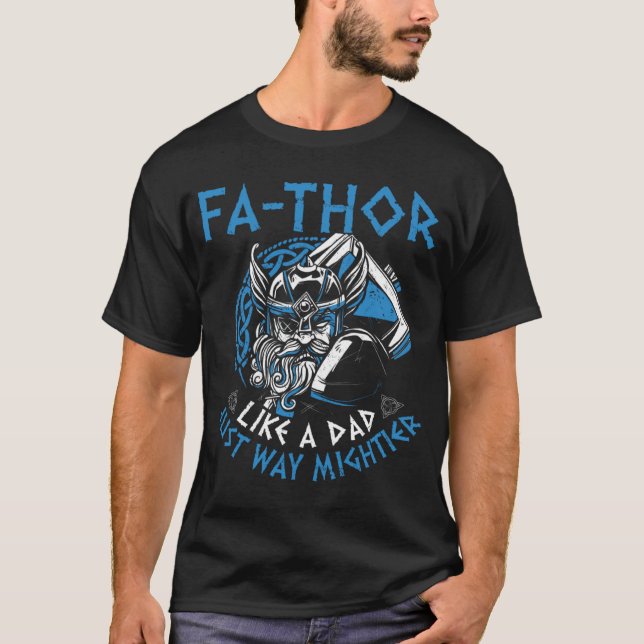 Camiseta Fathor Like A Dad Just Way Mightier Father s Day V (Anverso)