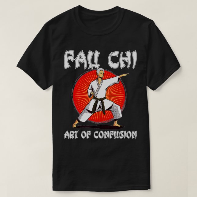 Camiseta Fau Chi Arte de Confusión Funny Dr Fauci Meme (Diseño del anverso)