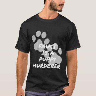 Camiseta Fauci Es Un Asesino Acumulado