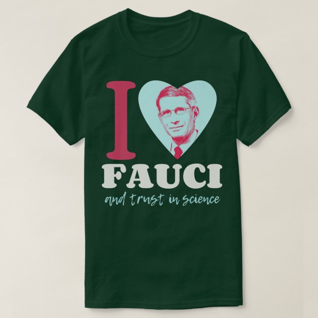 Camiseta Fauci I-Love-Fauci I-Heart-Fauci Team-Fauci Pro-Sc (Diseño del anverso)