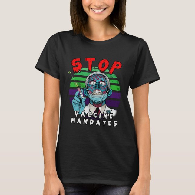 Camiseta Fauci Stop Vaccine Mandate Arrest Fauci My Body Va (Anverso)