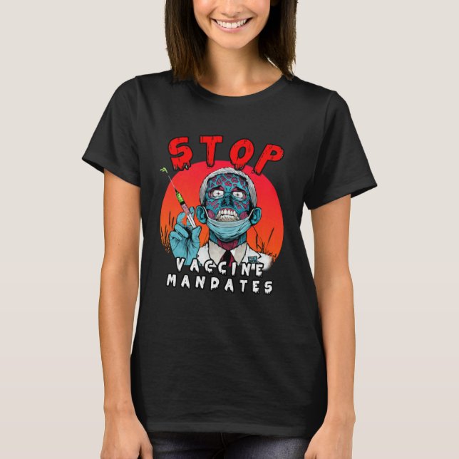 Camiseta Fauci Stop Vaccine Mandate Arrest Fauci My Body Va (Anverso)