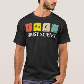 Camiseta Fauci Trust Science Periodic Table  Team Doctor An