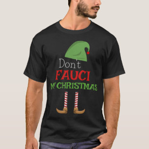 Camiseta Fauci X-mas no fastidian a la familia de mis Navid